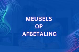 Meubels op afbetaling